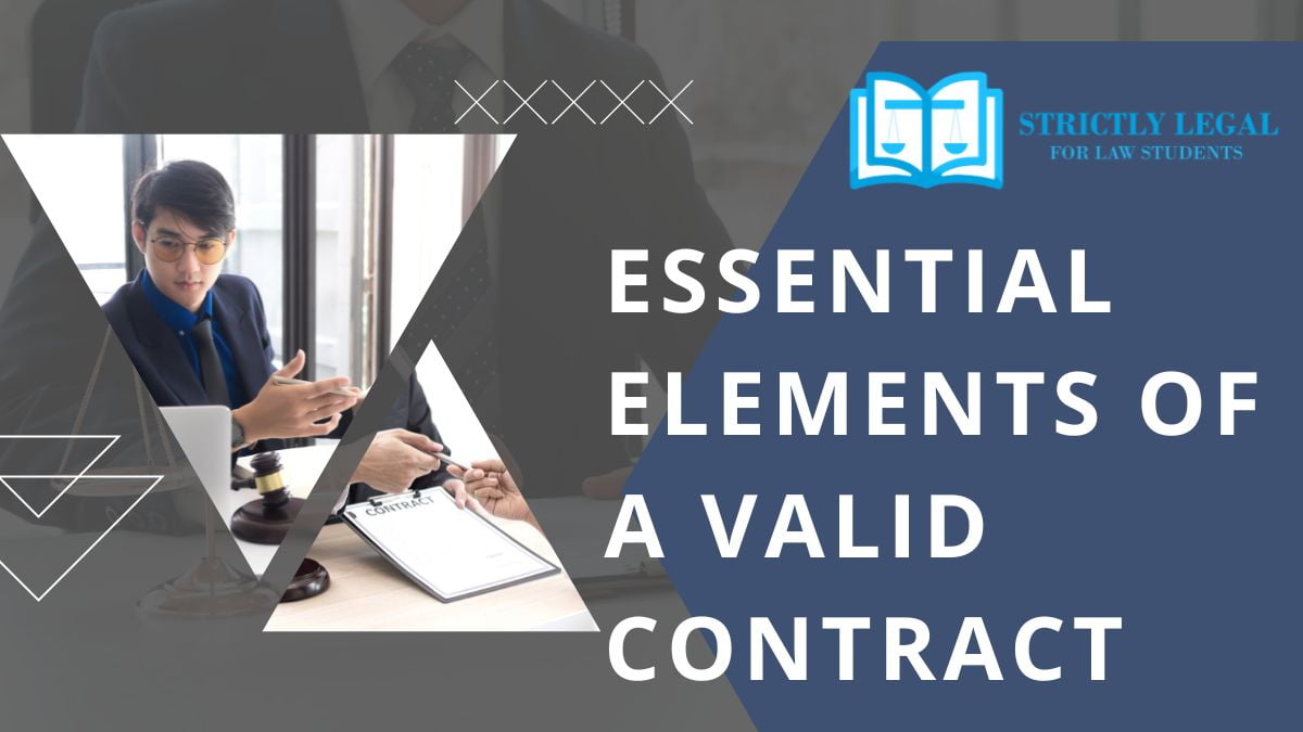 Understanding The Elements Of A Valid Legal Contract