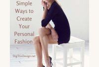Personal Fashion Style Mastery; 3 Impactful Tips for Building Your Own ...